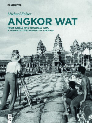cover image of Angkor Wat – a Transcultural History of Heritage
